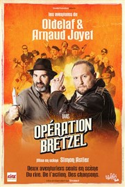 Oldelaf et Arnaud Joyet dans Opération Bretzel Thtre  l'Ouest Caen Affiche