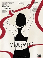 Violentes Théâtre El Duende Affiche