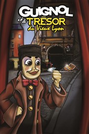 Guignol et le Trésor du Vieux Lyon Comdie Triomphe Affiche
