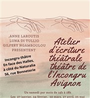 Atelier écriture théâtrale avec Anne Laroutis, Luna Di Tullio et Gilféry Ngamboulou L'Incongru Affiche