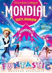 Cirque Mondial 100% Humain | Paris Chapiteau Cirque Mondial  Paris Affiche