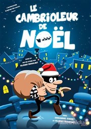 Le cambrioleur de Noël La comdie de Marseille (anciennement Le Quai du Rire) Affiche