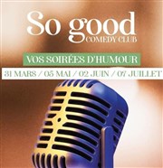 So Good Comedy Club | Soirée Humour Le Welcome Affiche