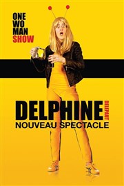 Delphine Delepaut dans Nouveau spectacle de Delphine Delepaut en solo Il Piccolo Thtre Affiche