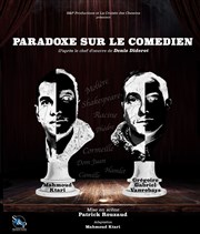 Paradoxe sur le comédien Thtre La Croise des Chemins - Salle Paris-Belleville Affiche