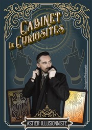 Astier Illusionniste dans Le Cabinet de curiosités Café Théâtre le Flibustier Affiche