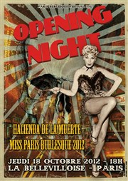 Opening Night + Election Miss Paris Burlesque La Bellevilloise Affiche