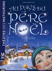 Au Pays du Père Noël Thtre des Mathurins - grande salle Affiche