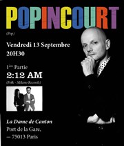 Popincourt + 1ère partie 2:12 AM La Dame de Canton Affiche