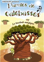 Le Baobab Magique Thtre des Grands Enfants Affiche