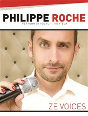 Philippe Roche dans Ze voices Thtre de la Cit Affiche