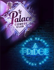Le Fridge comedy room Vs le Palace comedy club Festival dt - Aushopping Avignon Nord Affiche