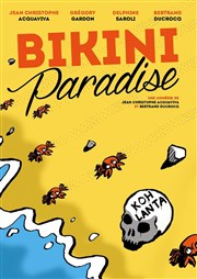 Bikini Paradise Thtre Sous Le Caillou Affiche