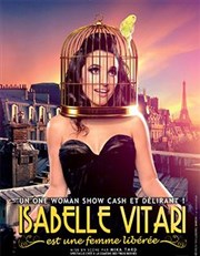 Isabelle Vitari dans Isabelle Vitari est une femme libérée Cabinet Coaching - Rsidence Les Marguerites Affiche