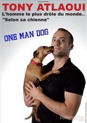 Tony Atlaoui dans One man dog Caf Thatre Drle de Scne Affiche