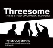 Threesome - stand-up comedy in English Le Sonar't Affiche