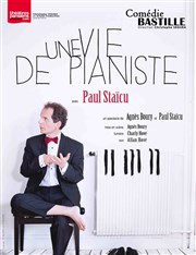 Une vie de pianiste Comdie Bastille Affiche