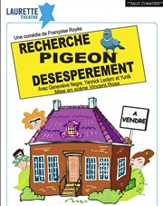 Recherche Pigeon Désespérément Laurette Thtre Avignon - Grande salle Affiche