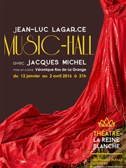 Music-Hall La Reine Blanche Affiche