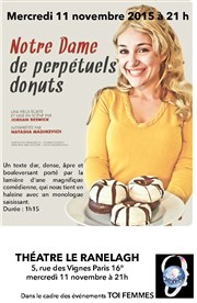 Notre Dame de Perpétuels Donuts Thtre le Ranelagh Affiche