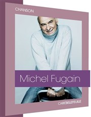Michel Fugain Grand Carr Affiche