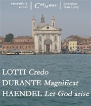 Concert Durante / Lotti / Haendel : Ensemble vocal Cantamus Eglise Notre-Dame du Travail Affiche