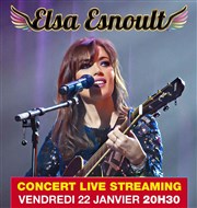 Elsa Esnoult en concert live streaming My Digital Arena Affiche