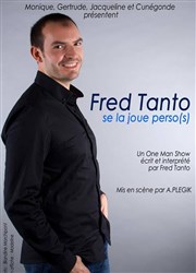 Fred Tanto dans Fred Tanto se la joue perso(s) La Cible Affiche