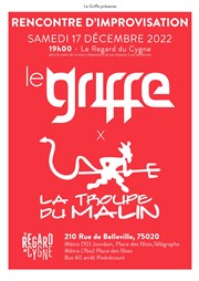 Rencontre d'improvisation : Le Griffe de Paris vs la troupe du malin de Nantes Studio Le Regard du Cygne Affiche