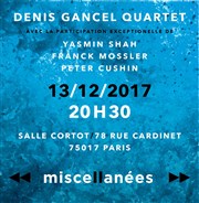 Denis Gancel Quartet - Miscellanées Salle Cortot Affiche