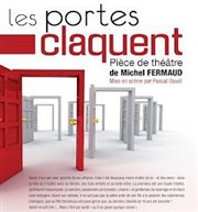 Les portes claquent Thtre du Chemin Vert Affiche