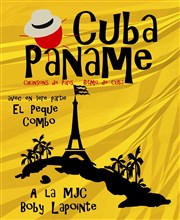 Cuba Paname MJC Boby Lapointe Affiche
