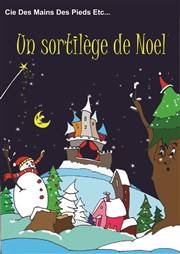 Un sortilège de Noël Théâtre des Préambules Affiche