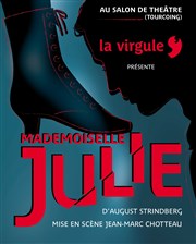 Mademoiselle Julie La Virgule - Salon de Thtre Affiche