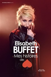 Elisabeth Buffet dans Mes histoires de coeur L'Art D Affiche