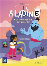 Aladine et la lampe de poche merveilleuse La Comdie des K'Talents Affiche