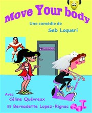 Move Your Body Le Point Comdie Affiche