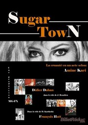 Sugar Town Thtre du Nord Ouest Affiche