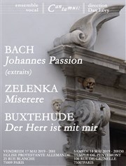 Johannes Passion de JS. Bach (extraits), Buxtehude et Zelenka Eglise Allemande Affiche