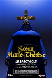 Soeur Marie-Thérèse | Le spectacle Thtre  l'Ouest Auray Affiche