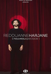 Redouanne Harjane | Nouveau spectacle Le Splendid Affiche