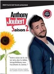 Anthony Joubert dans Saison 2 Thtre BO Avignon - Novotel Centre - Bo Patio Affiche