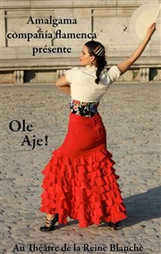 Oleaje | Flamenco La Reine Blanche Affiche
