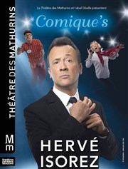 Hervé Isorez dans Comique's Thtre des Mathurins - Studio Affiche