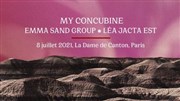Emma Sand + My Concubine + Léa Jacta Est La Dame de Canton Affiche