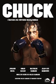 Chuck : l'histoire du vrai Rocky Balboa TMP - Thtre Musical de Pibrac Affiche