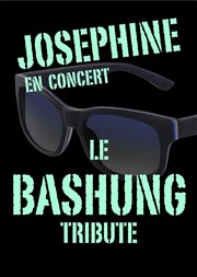 Josephine le Bashung Tribute Thtre du Roi Ren - Salle du Roi Affiche