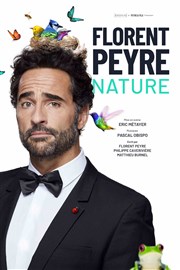Florent Peyre dans Nature Espace Culturel et Festif de l'Etoile Affiche
