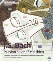 Passion selon St Matthieu Eglise Saint-Marcel Affiche