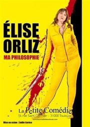 Elise Orliz dans Ma philosophie La Comdie de Toulouse Affiche